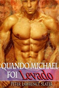 Baixar Quando Michael foi levado pdf, epub, eBook