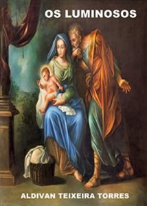 Baixar Os luminosos (Filhos da Luz  Livro 4) pdf, epub, eBook