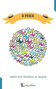 Baixar A pesca pdf, epub, eBook