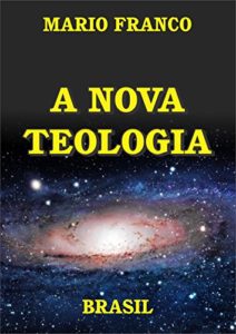 Baixar A Nova Teologia pdf, epub, eBook