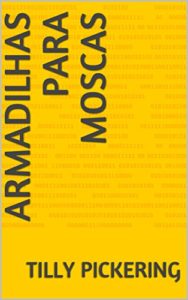 Baixar Armadilhas para moscas pdf, epub, eBook