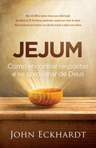 Baixar Jejum: Como encontrar respostas e se aproximar de Deus pdf, epub, eBook