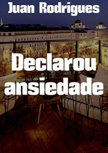Baixar Declarou ansiedade pdf, epub, eBook