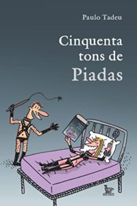 Baixar Cinquenta tons de Piadas pdf, epub, eBook