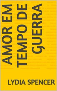 Baixar Amor em tempo de guerra pdf, epub, eBook