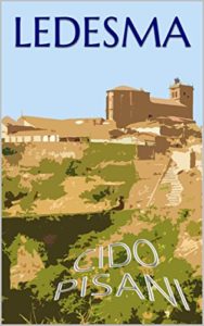 Baixar LEDESMA: Um Povoado Distante no Reino da Espanha pdf, epub, eBook
