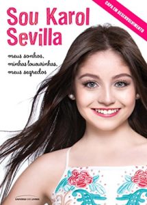 Baixar Sou Karol Sevilla pdf, epub, eBook