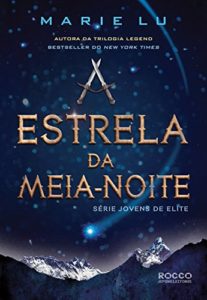 Baixar A estrela da meia-noite (Jovens de Elite Livro 3) pdf, epub, eBook