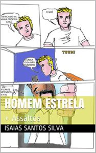 Baixar Homem Estrela: + Assaltos pdf, epub, eBook