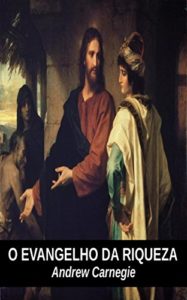 Baixar O Evangelho da Riqueza pdf, epub, eBook