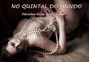 Baixar NO QUINTAL DO MUNDO (1) pdf, epub, eBook