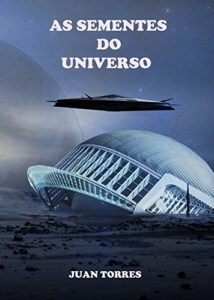 Baixar AS SEMENTES DO UNIVERSO pdf, epub, eBook