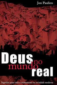 Baixar Deus no mundo real pdf, epub, eBook
