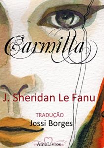 Baixar Carmilla (Traduzido e com notas) pdf, epub, eBook