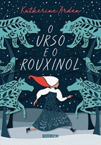 Baixar O urso e o rouxinol pdf, epub, eBook