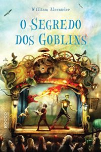 Baixar O segredo dos Goblins pdf, epub, eBook