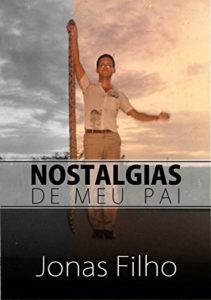 Baixar Nostalgias de meu pai pdf, epub, eBook