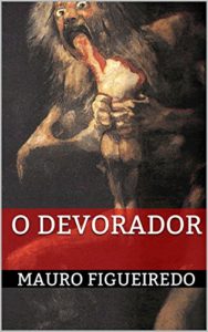 Baixar O DEVORADOR pdf, epub, eBook