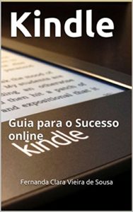 Baixar Kindle: Guia para o Sucesso online pdf, epub, eBook