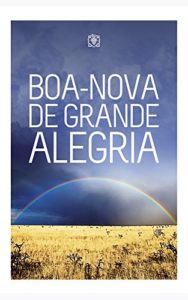 Baixar Boa-nova de grande alegria pdf, epub, eBook