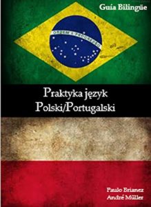 Baixar Praktyka język: Polski / Portugalski pdf, epub, eBook