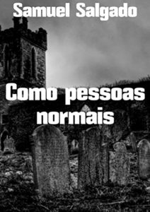 Baixar Como pessoas normais pdf, epub, eBook
