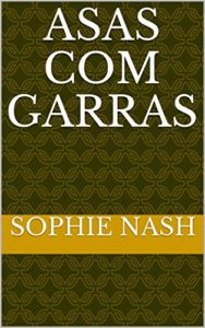 Baixar Asas com garras pdf, epub, eBook