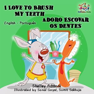 Baixar I Love to Brush My Teeth Adoro Escovar os Dentes: bilingual portuguese, portuguese childrens books, portuguese kids books (English Portuguese Bilingual Collection) pdf, epub, eBook