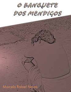 Baixar O Banquete dos Mendigos pdf, epub, eBook