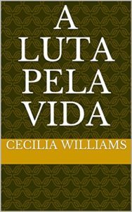 Baixar A luta pela vida pdf, epub, eBook