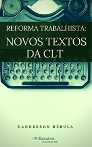 Baixar Reforma trabalhista: novos textos da CLT pdf, epub, eBook