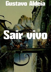 Baixar Sair vivo pdf, epub, eBook