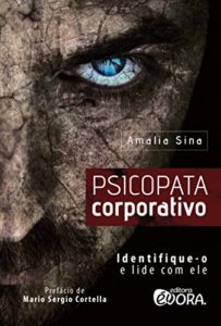 Baixar Psicopata corporativo: Identifique-o e lide com ele pdf, epub, eBook