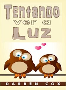 Baixar Tentando ver a Luz pdf, epub, eBook