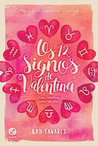 Baixar Os 12 signos de Valentina pdf, epub, eBook