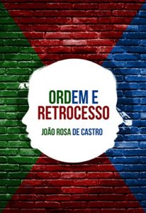 Baixar Ordem e Retrocesso pdf, epub, eBook
