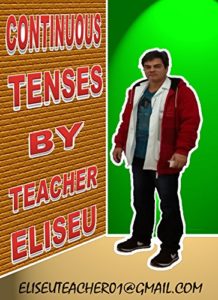 Baixar Continuous Tenses: Present/Past/Future Continuous pdf, epub, eBook