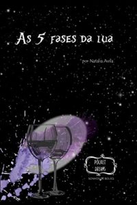 Baixar As Cinco Fases da lua pdf, epub, eBook