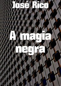 Baixar A magia negra pdf, epub, eBook