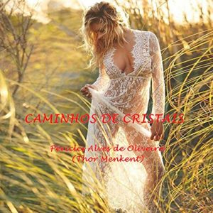Baixar CAMINHOS DE CRISTAIS (1) pdf, epub, eBook