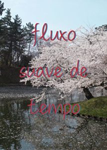 Baixar fluxo suave de tempo pdf, epub, eBook