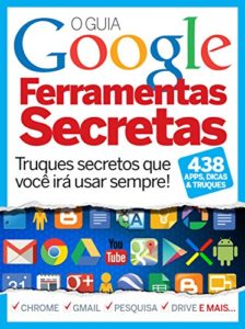Baixar Guia Google Ferramentas Secretas pdf, epub, eBook