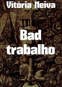 Baixar Bad trabalho pdf, epub, eBook