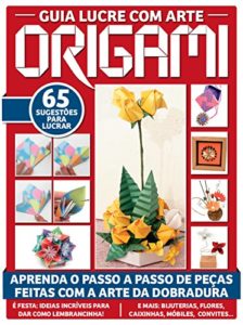 Baixar Guia Lucre com Arte Origami pdf, epub, eBook
