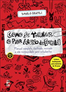 Baixar Como se tornar o pior aluno da escola pdf, epub, eBook