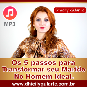 Baixar Audiobook Os 5 Passos Para Transformar seu Marido no Homem Ideal- MP3 pdf, epub, eBook