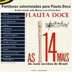 Baixar AS 14 MAIS PARA FLAUTA DOCE pdf, epub, eBook