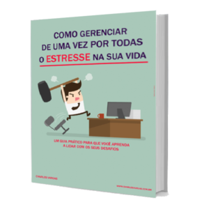 Baixar COMO GERENCIAR DE UMA VEZ POR TODAS O ESTRESSE NA SUA VIDA pdf, epub, eBook