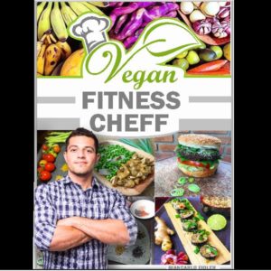 Baixar VEGAN FITNESS CHEFF pdf, epub, eBook