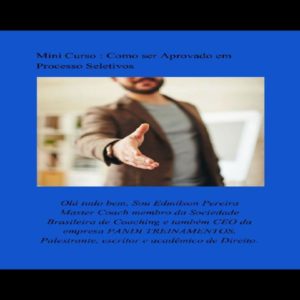 Baixar Mini Curso : Como Ser Aprovado em Processos Seletivos pdf, epub, eBook